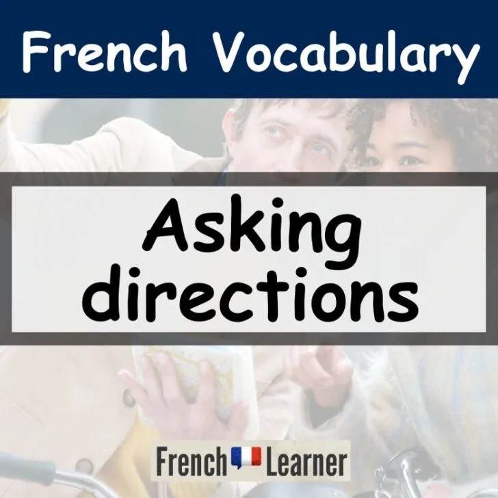 How To Ask Directions In French