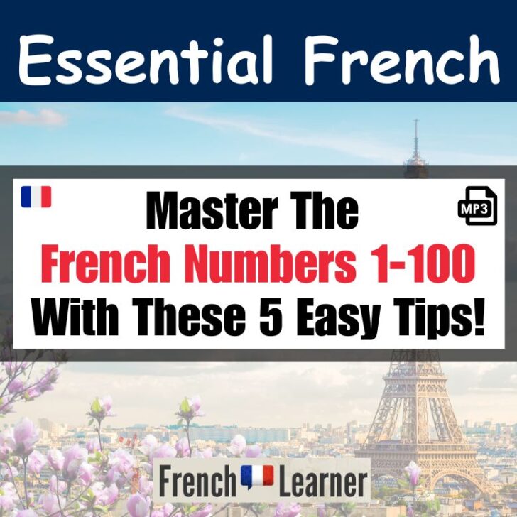 French Numbers 1-100: Learn to Count in French