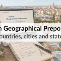 French Geographical Prepositions – Countries, cities and states