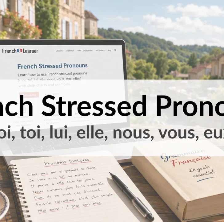 French Stressed Pronouns