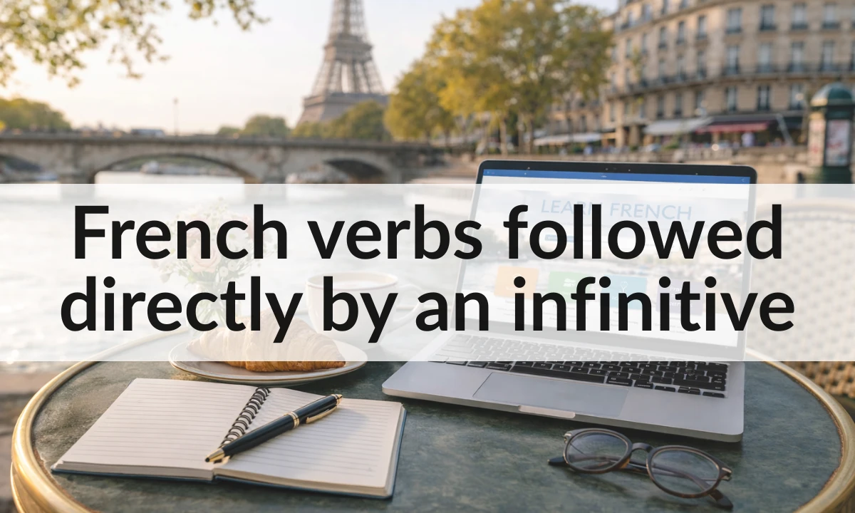 French verbs followed directly by an infinitive