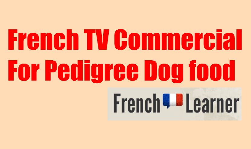 French Pedigree Dog Food Commercial