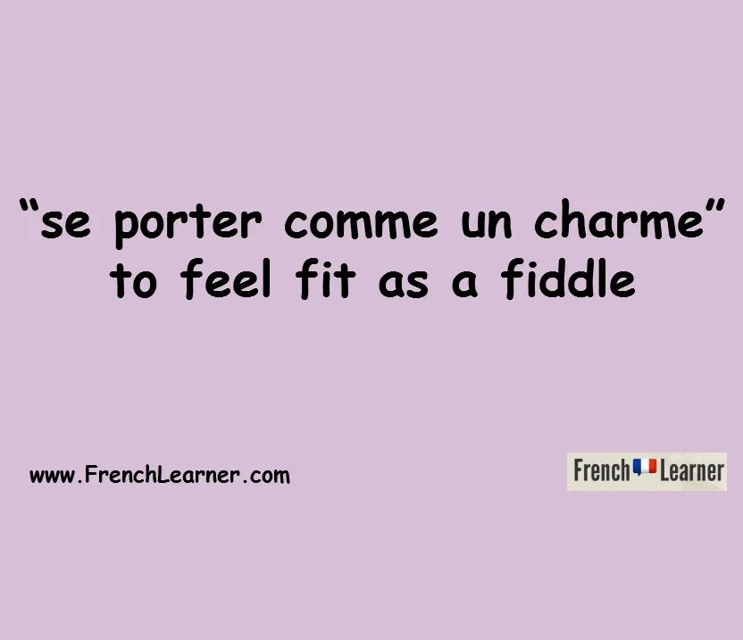 se porter comme un charme