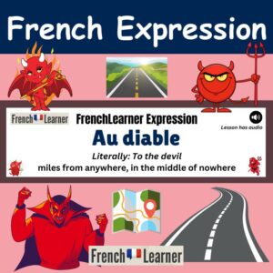 Au diable - miles from anywhere, in the middle of nowhere
