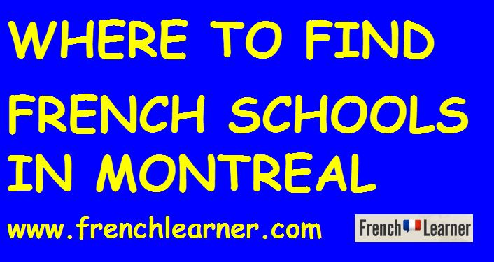 where to learn French in Montreal – list of schools