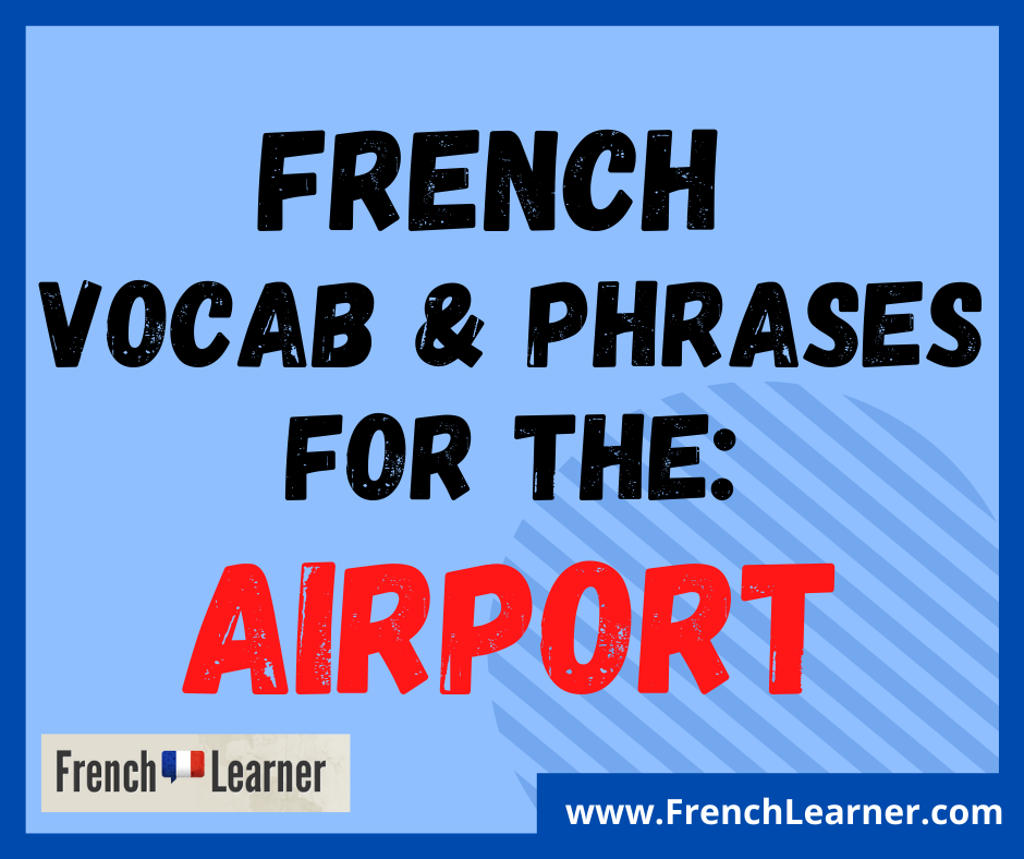 French airport vocabulary phrases