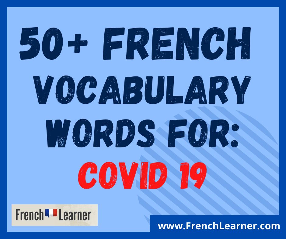 French Covid 19 Vocabulary