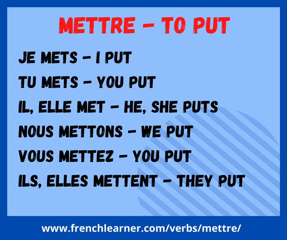 Mettre present tense