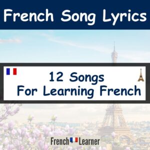 Songs for learning French