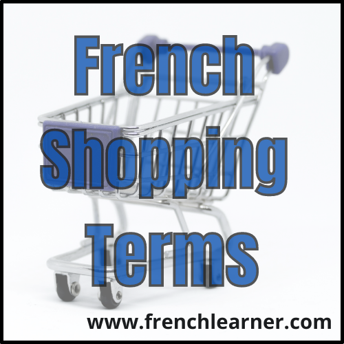 French Shopping Vocabulary