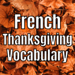 French Thanksgiving Vocabulary