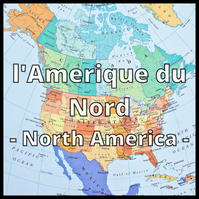 L'Amerique Du Nord (North America)