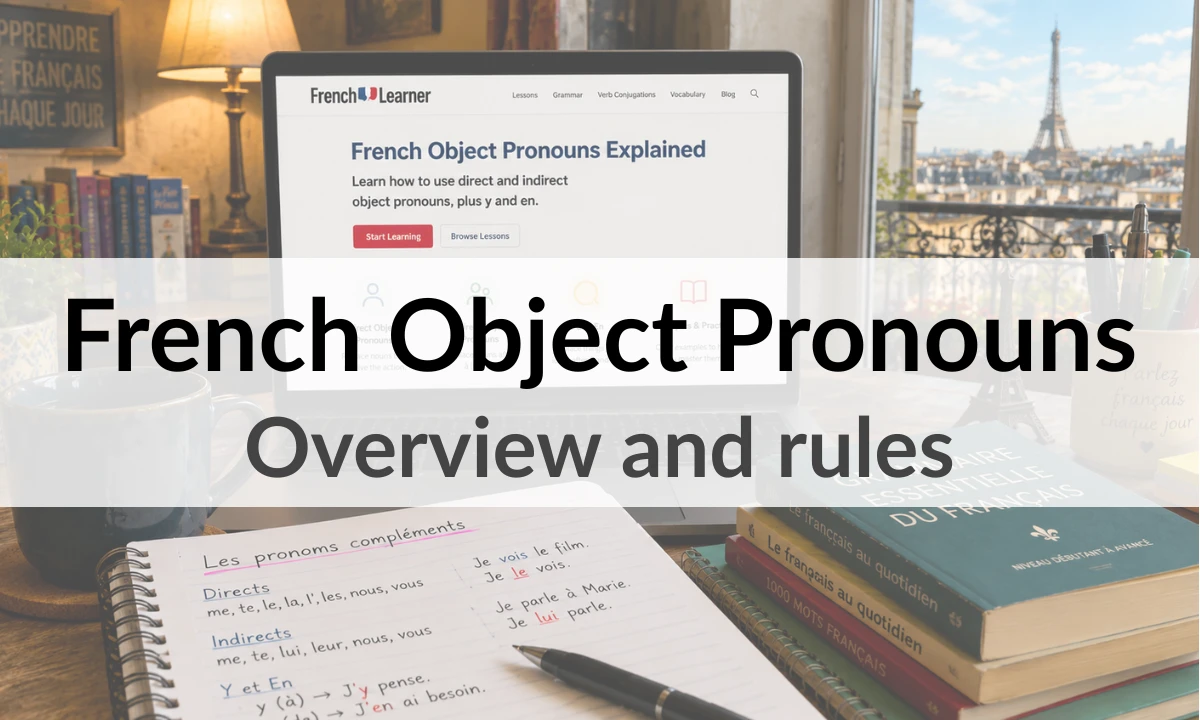 French object pronouns study desk with laptop, notebook, and Eiffel Tower view in Paris