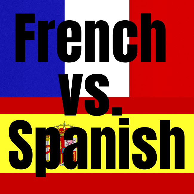 Image with words: French Vs. Spanish