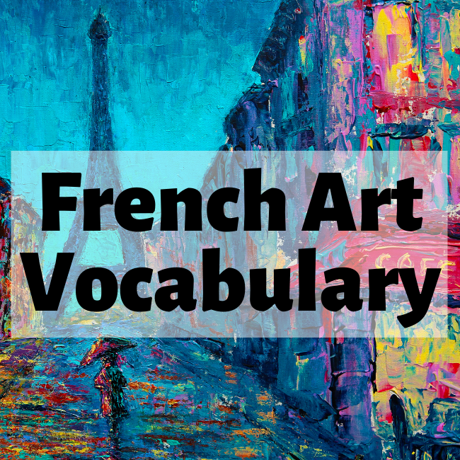 French Art Vocabulary