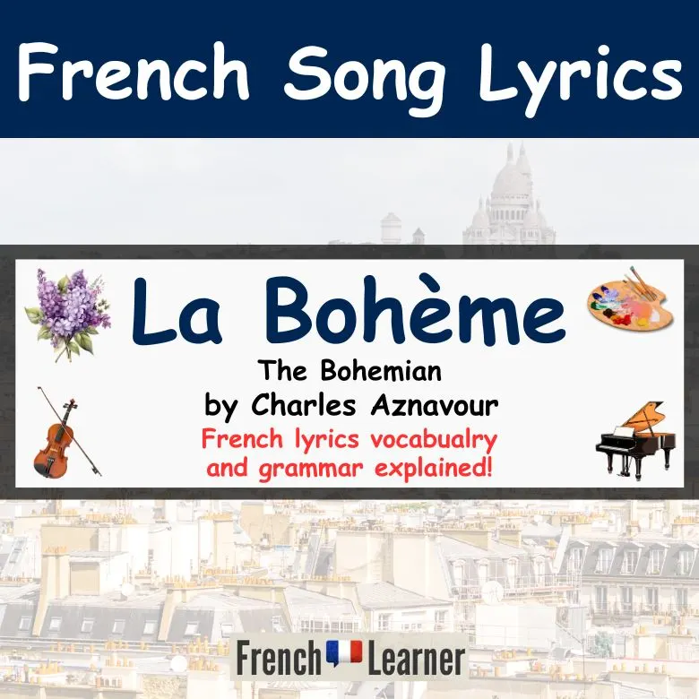 La Bohème (Charles Aznavour) Meaning, Translation & Lyrics