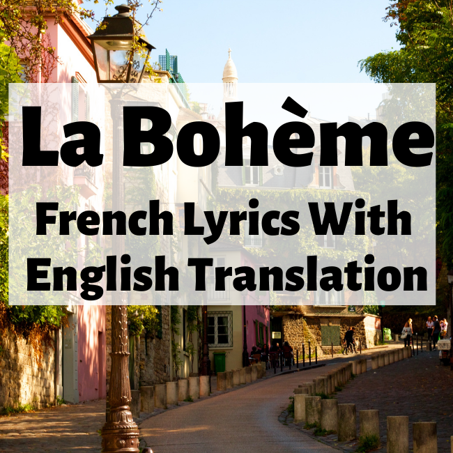 La Bohème (Charles Aznavour) Meaning, Translation & Lyrics
