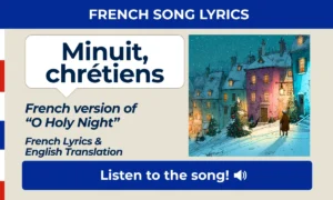 Minuit chrétiens – O Holy Night – French Song Lyrics