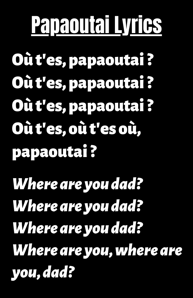 Papaoutai lyrics translation