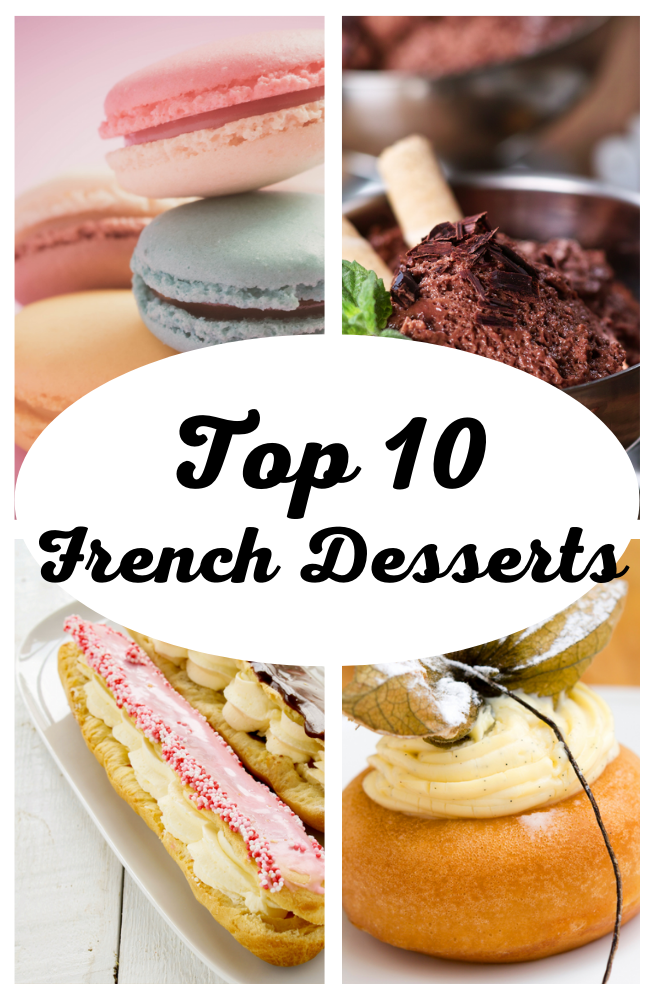 Top 10 French Desserts
