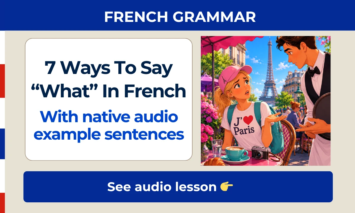 7 ways to say "what" in French – French Grammar