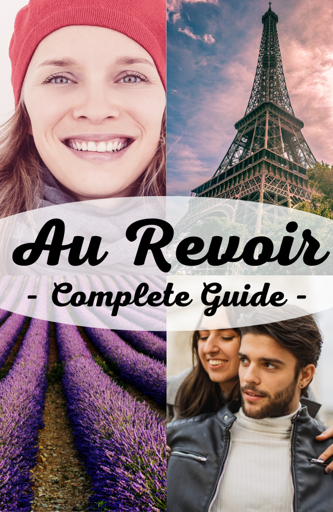 Au Revoir: Complete Guide