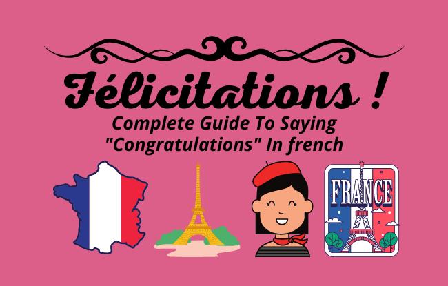 Congratulations in French: Félicitations 
