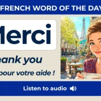 Merci &ndash; Thank you &ndash; French Word of the Day