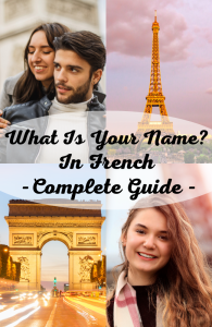 what-is-your-name-french | FrenchLearner – Learn French Online with