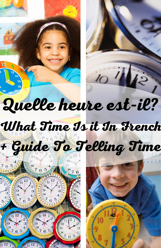 What Time Is It In French 