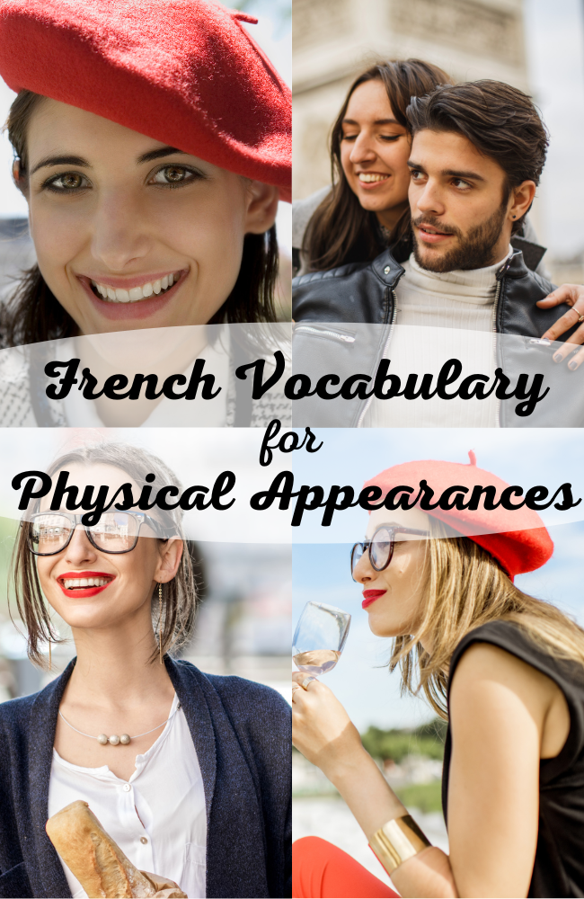 French Vocabulary for Physical Appearances