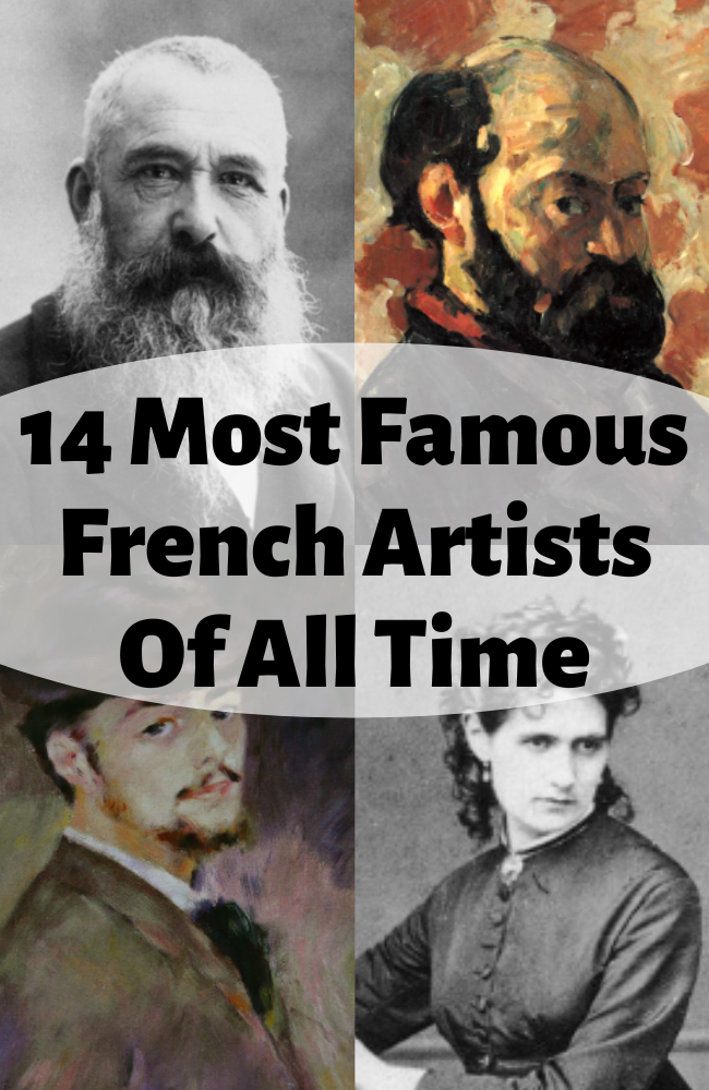 14 Most Famous French Artists Of All Time