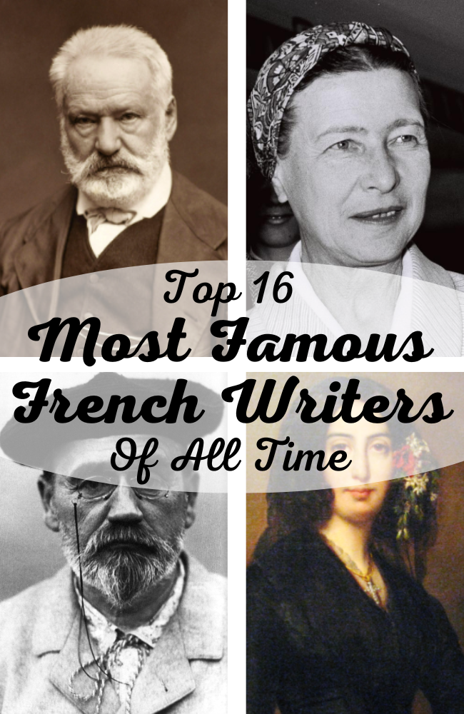 Top 16 Most Famous French Writers Of All Time