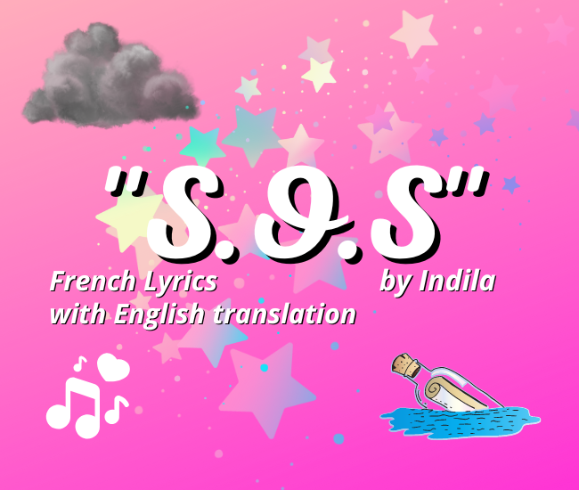 Indila — S.O.S. (French Lyrics & English Translation)