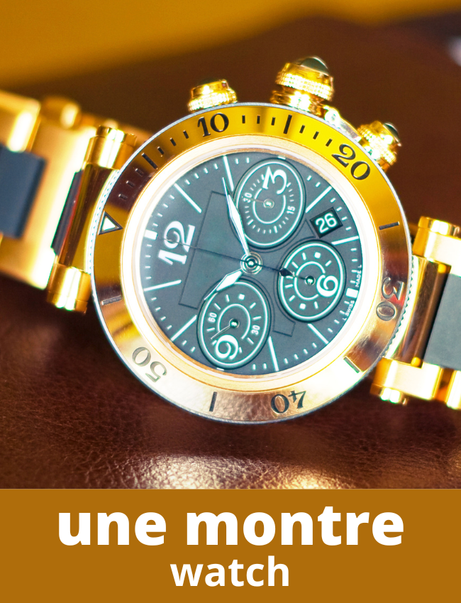 Montre - Watch