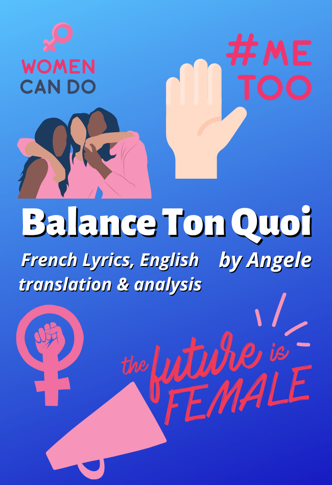 Angèle — Balance Ton Quoi (French Lyrics & English Translation)