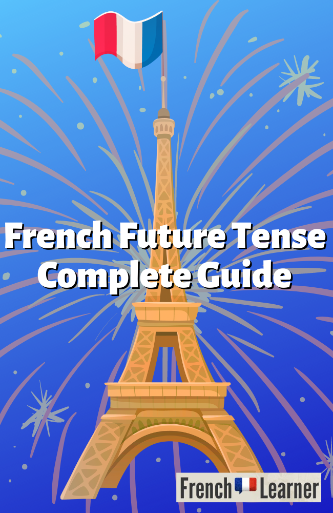 how-to-form-the-french-future-tenses-futur-proche-simple-2023