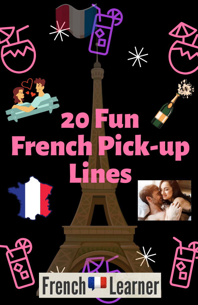 20 Fun French Pick-up Lines