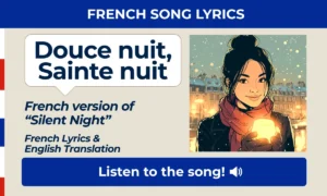 Douce nuit, sainte nuit – Silent Night – French song lyrics
