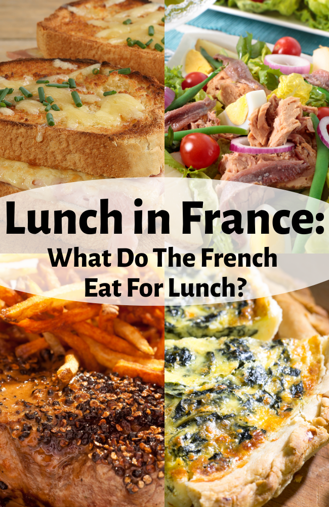 Lunch In France: What Do The French Eat For Lunch?