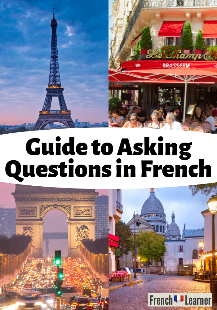 Guide to asking questions in French