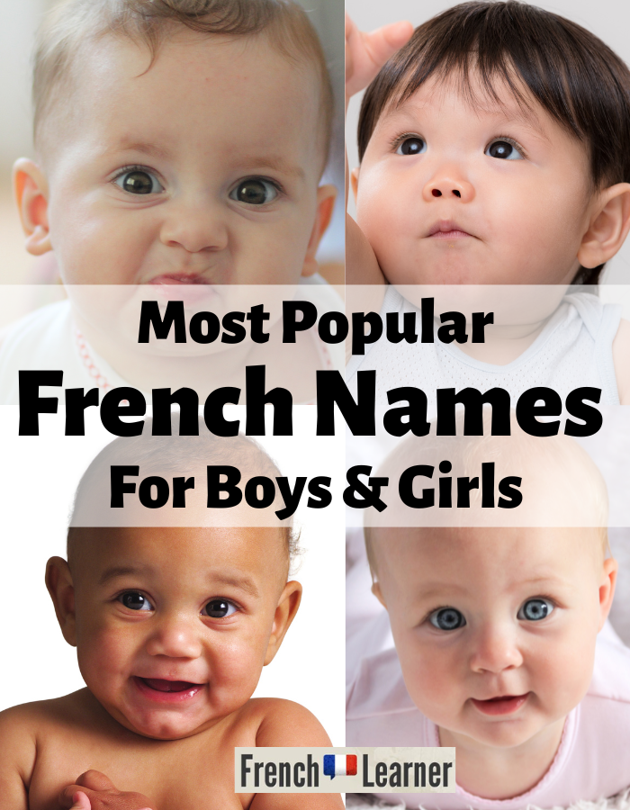 Most popular French names for boys and girls