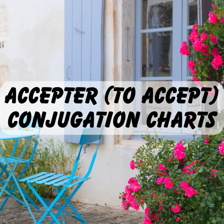 Accepter Conjugation: How To Conjugate To Accept In French