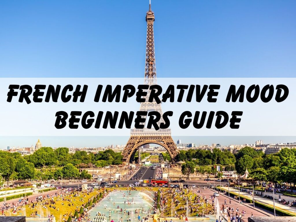 French imperative mood - beginners guide