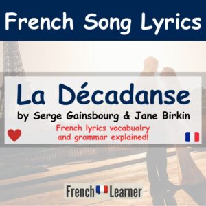 La décadanse - Song by Serge Gainsbourg & Jane Birkin.