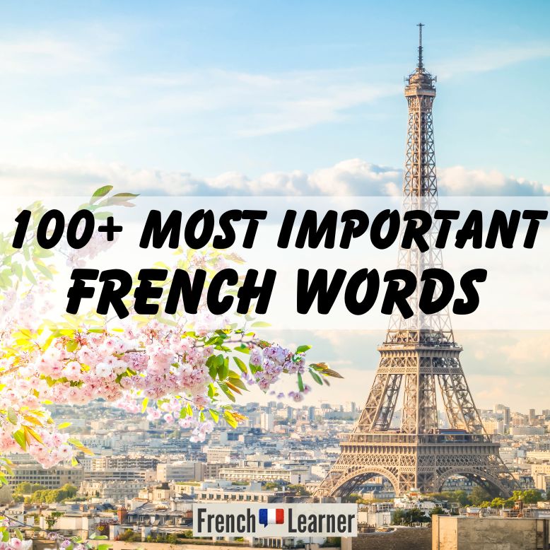 100 Most Important French Words