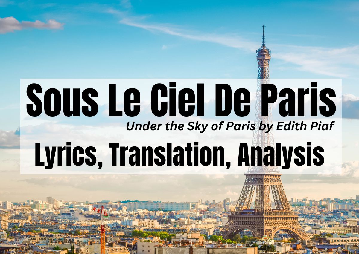 Sous Le Ciel De Paris (Under The Sky Of Paris) Lyrics, Translation, Analysis