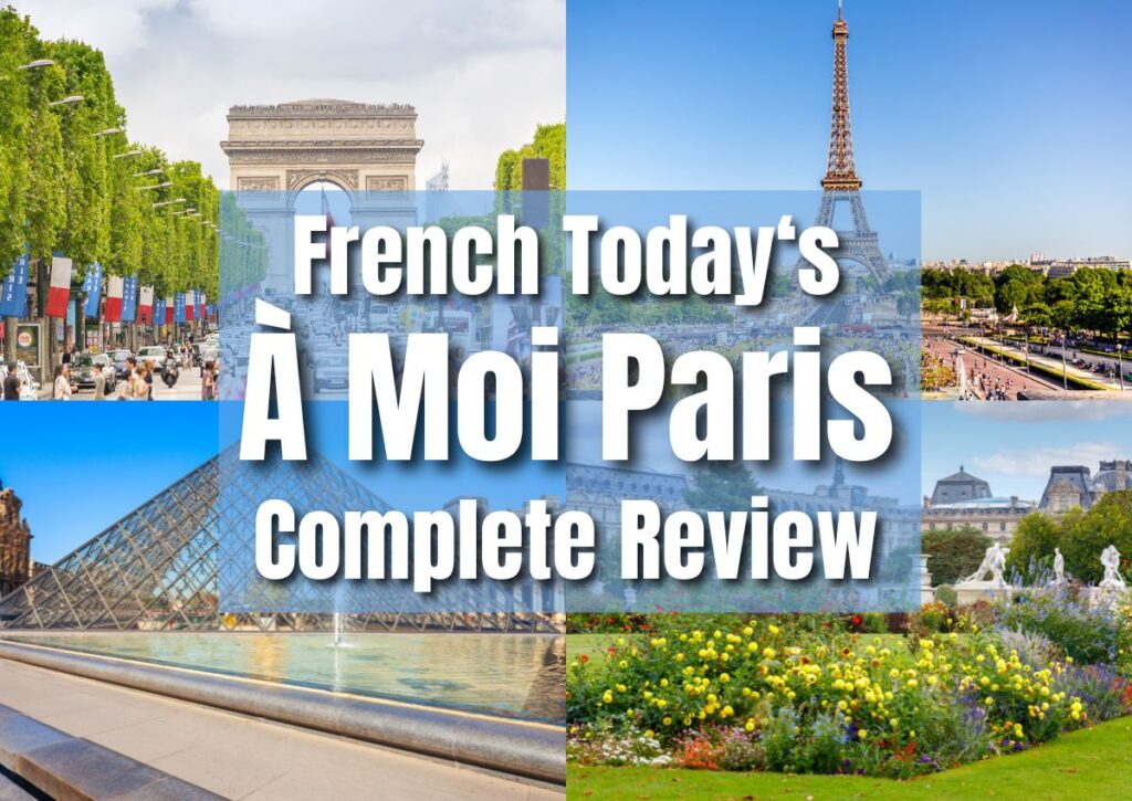 French Today's À Moi Paris Complete Review