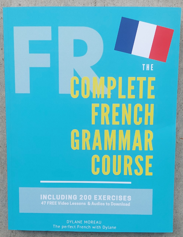 The Complete French Grammar Course
