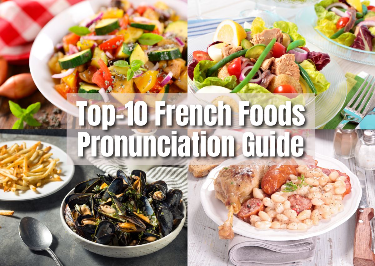 Top-10 French Foods Pronunciation Guide